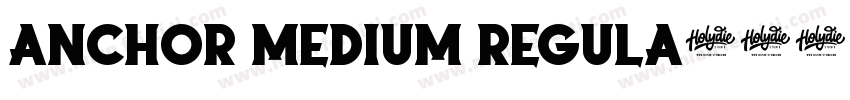 Anchor Medium Regula字体转换